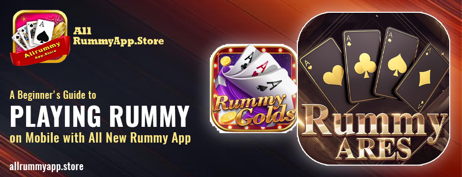 Read more about the article A Beginner’s Guide to Playing Rummy on Mobile with All New Rummy App